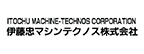 ITOCHU MACHINE-TECHNOS CORPORATION